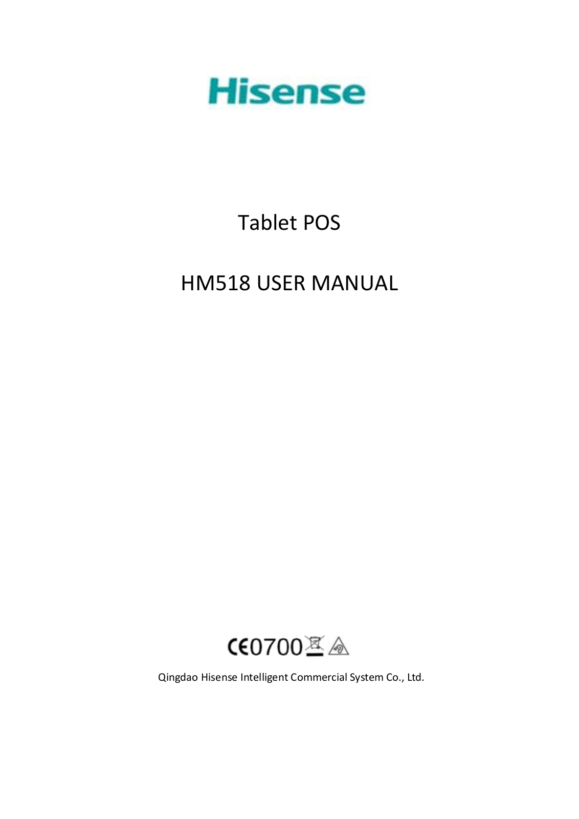 Qingdao Hisense Intelligent Commercial System HM518 User Manual