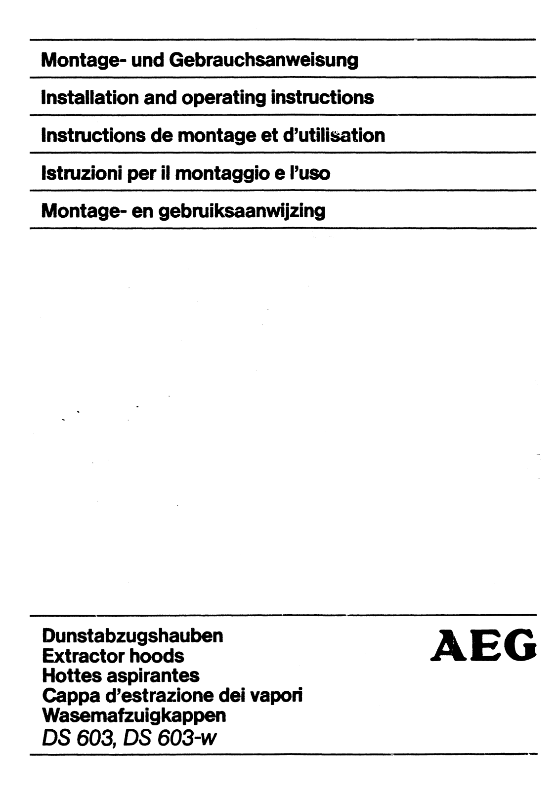 AEG DS 603, DS 603-W Operating and Installation Instructions