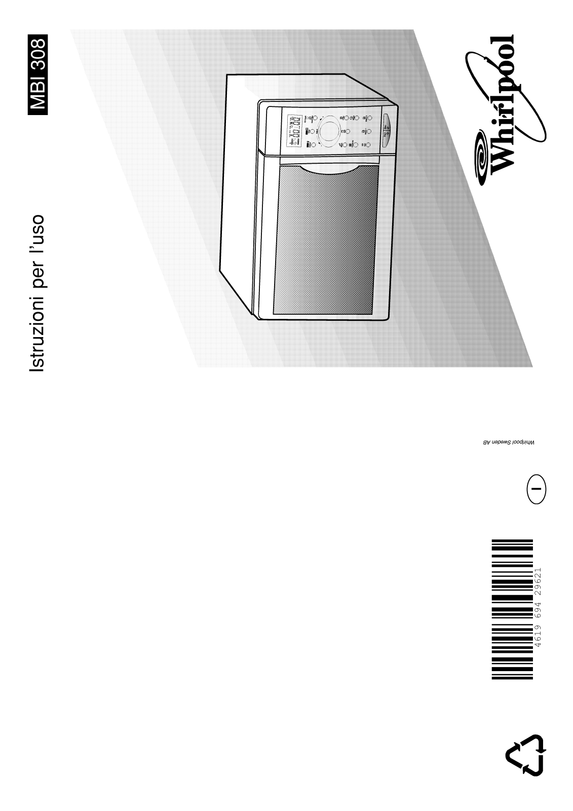 Whirlpool AVM 689 /WP/BL, AVM 689/WP/WH, AVM 689/WP/IX, MBI 308 S INSTRUCTION FOR USE