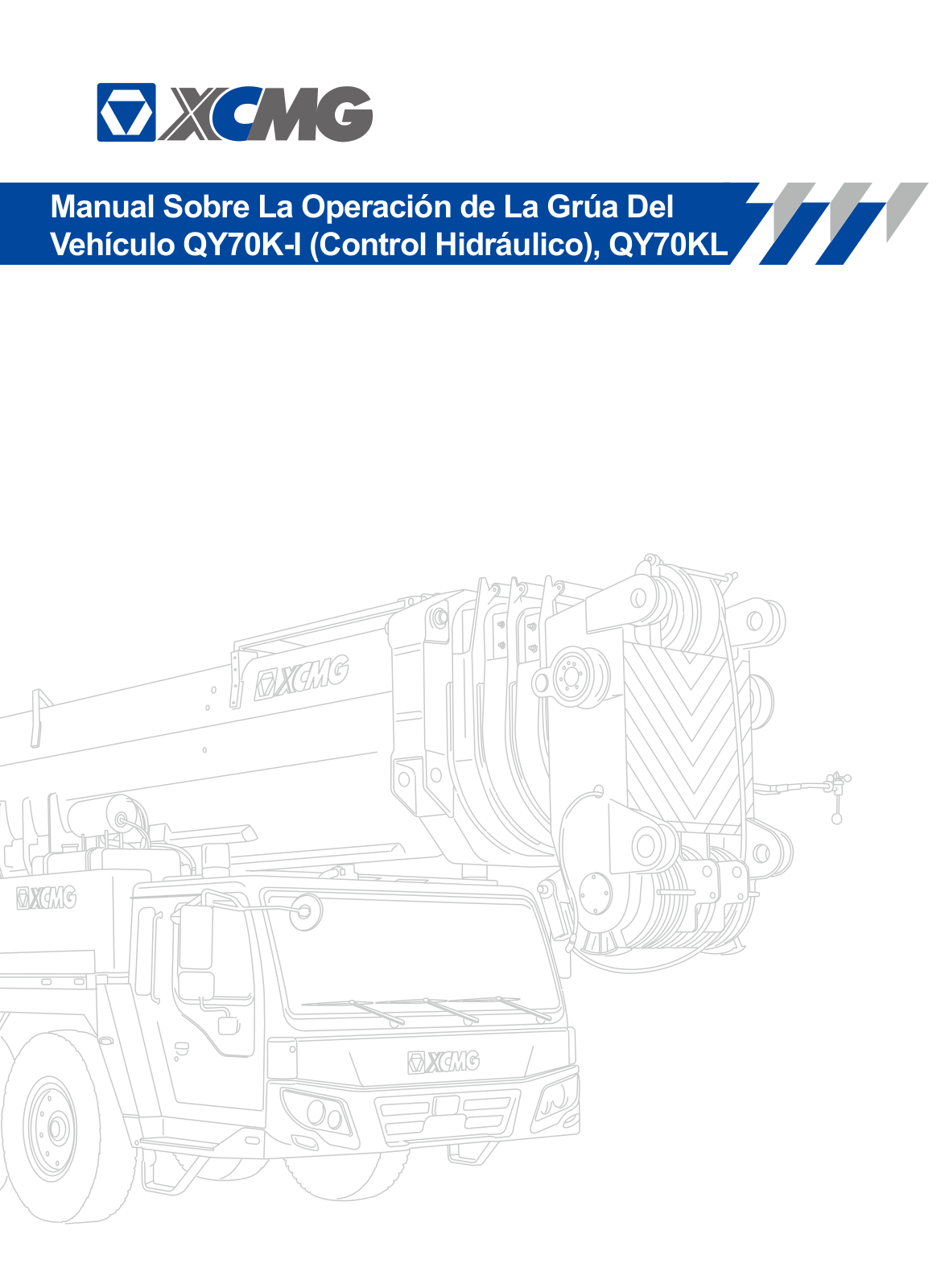 XCMG QY70KL Operation Manual