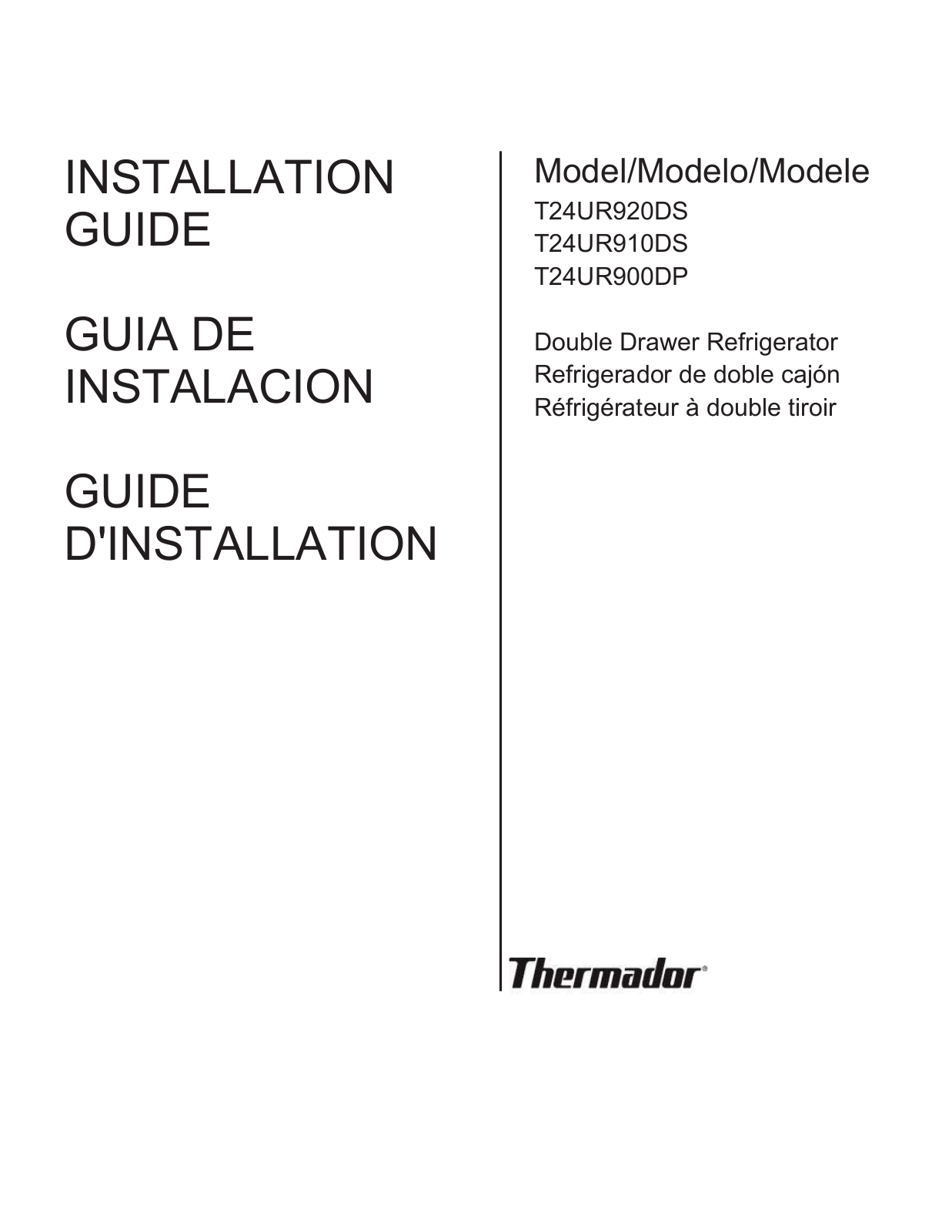 Thermador T24UR920DS, T24UR910DS, T24UR900DP Installation Manual