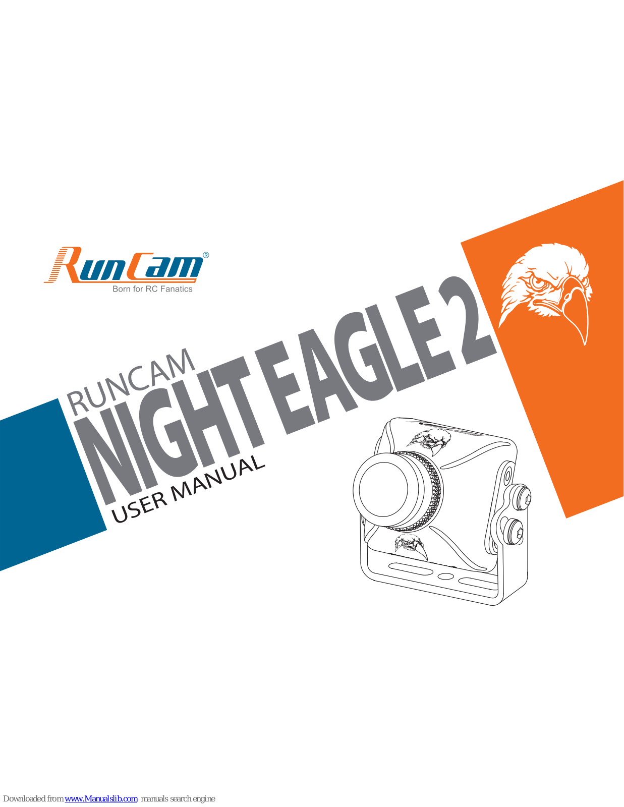 RunCam NIGHT EAGLE 2 User Manual - ManualMachine.com