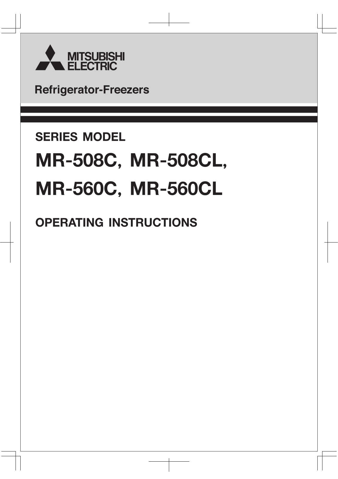 Mitsubishi Electronics MR-560C, MR-560CL, MR-508CL, MR-508C User Manual