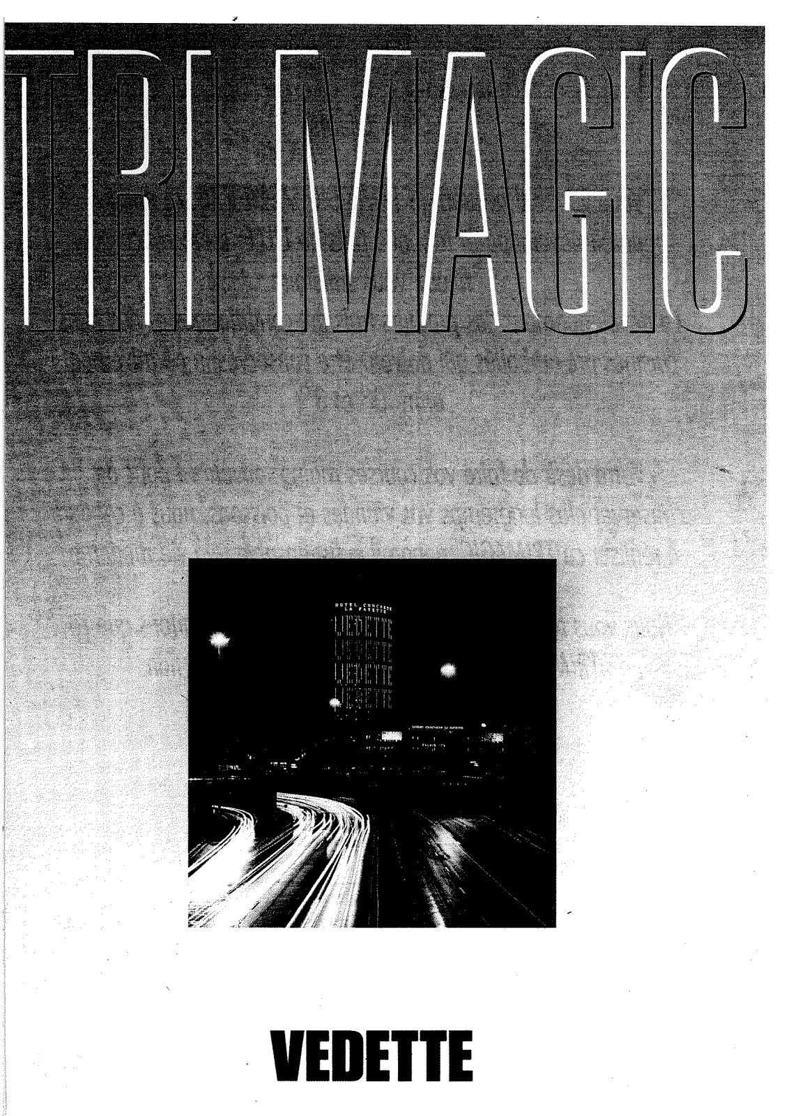 Vedette TRIMAGIC3085, TRIMAGIC3411, TRIMAGIC3485 User Manual