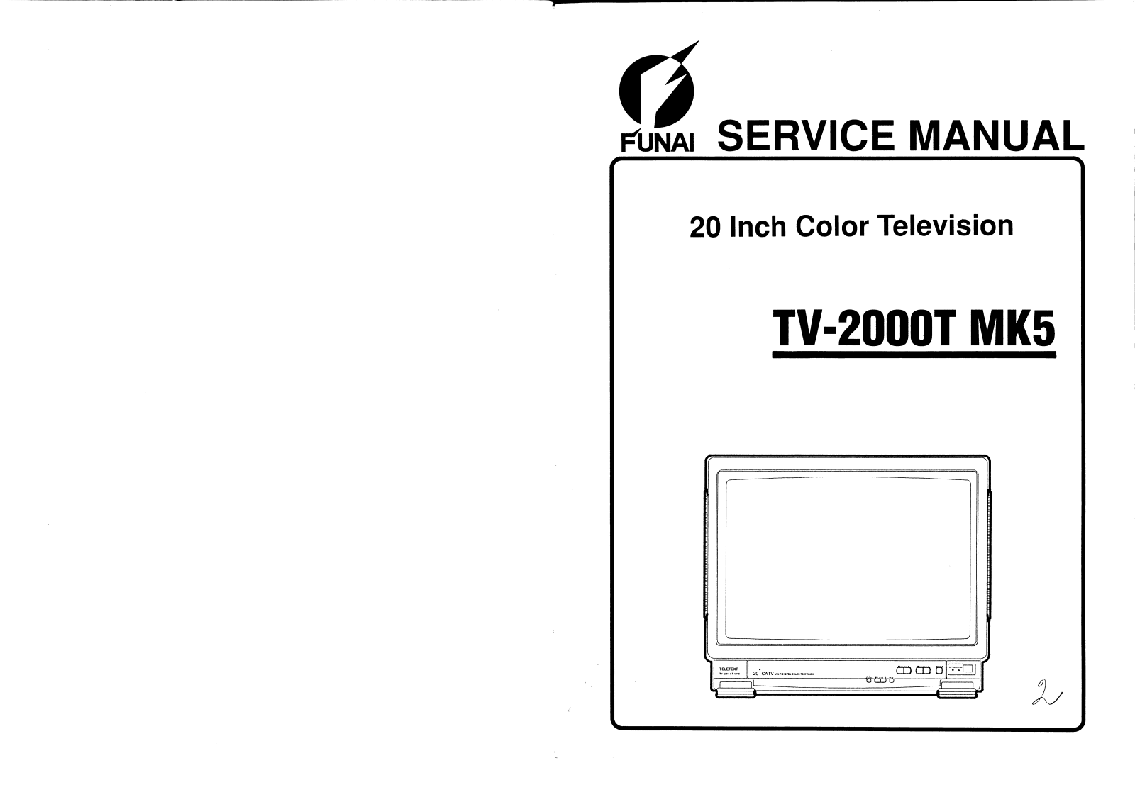 Funai TV-2000T MK5 Schematic