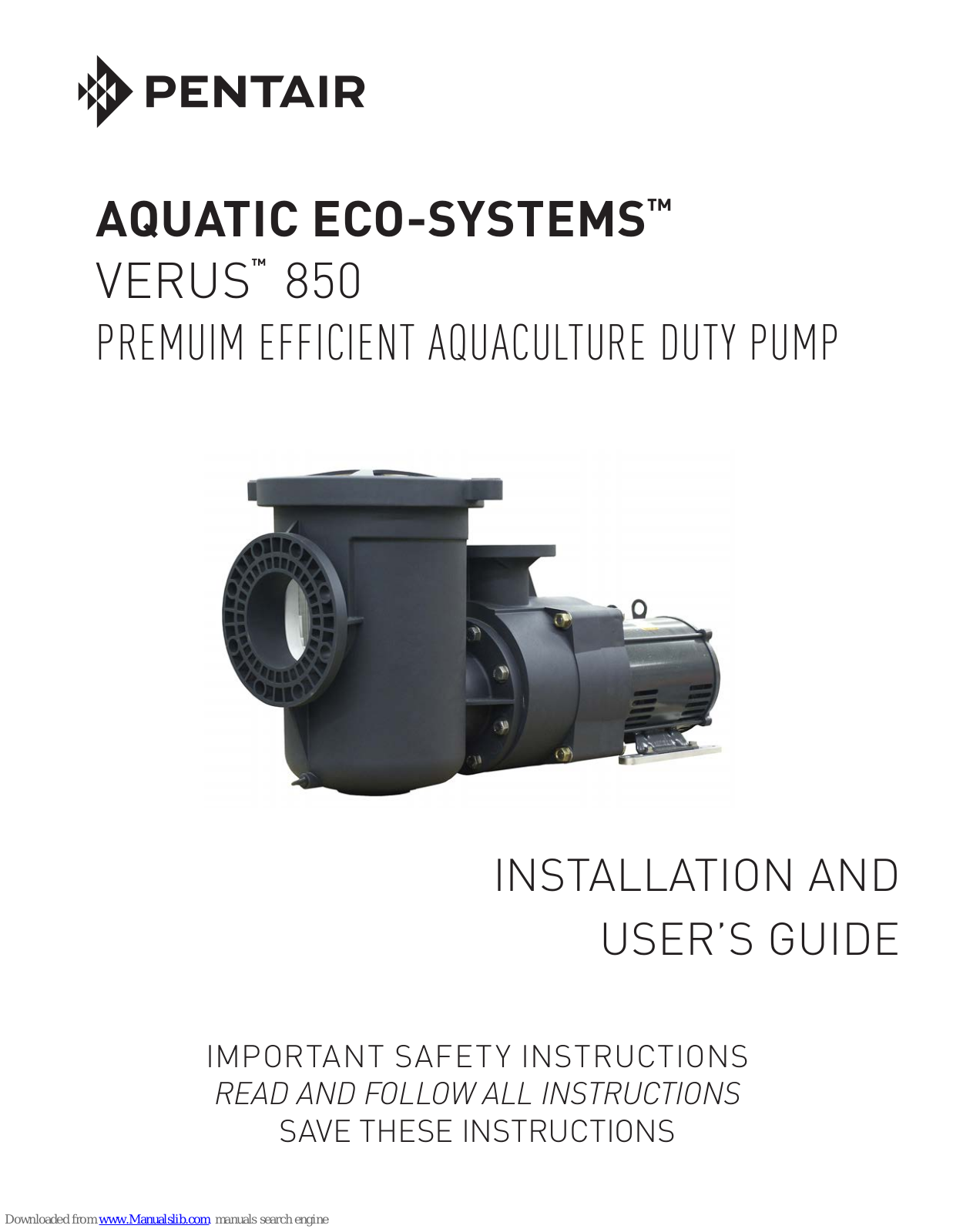 Pentair Aquatic Eco-Systems Verus 850 Installation And User Manual