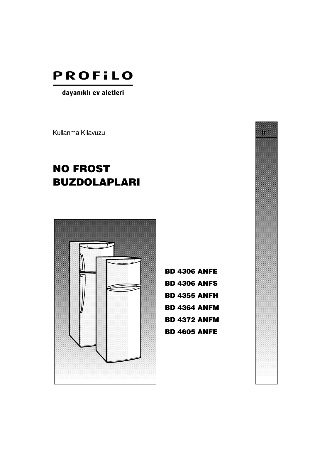 Profilo BD4355ANFH, BD4372ANFM, BD4364ANFM, BD4605ANFE User Manual - ManualMachine.com