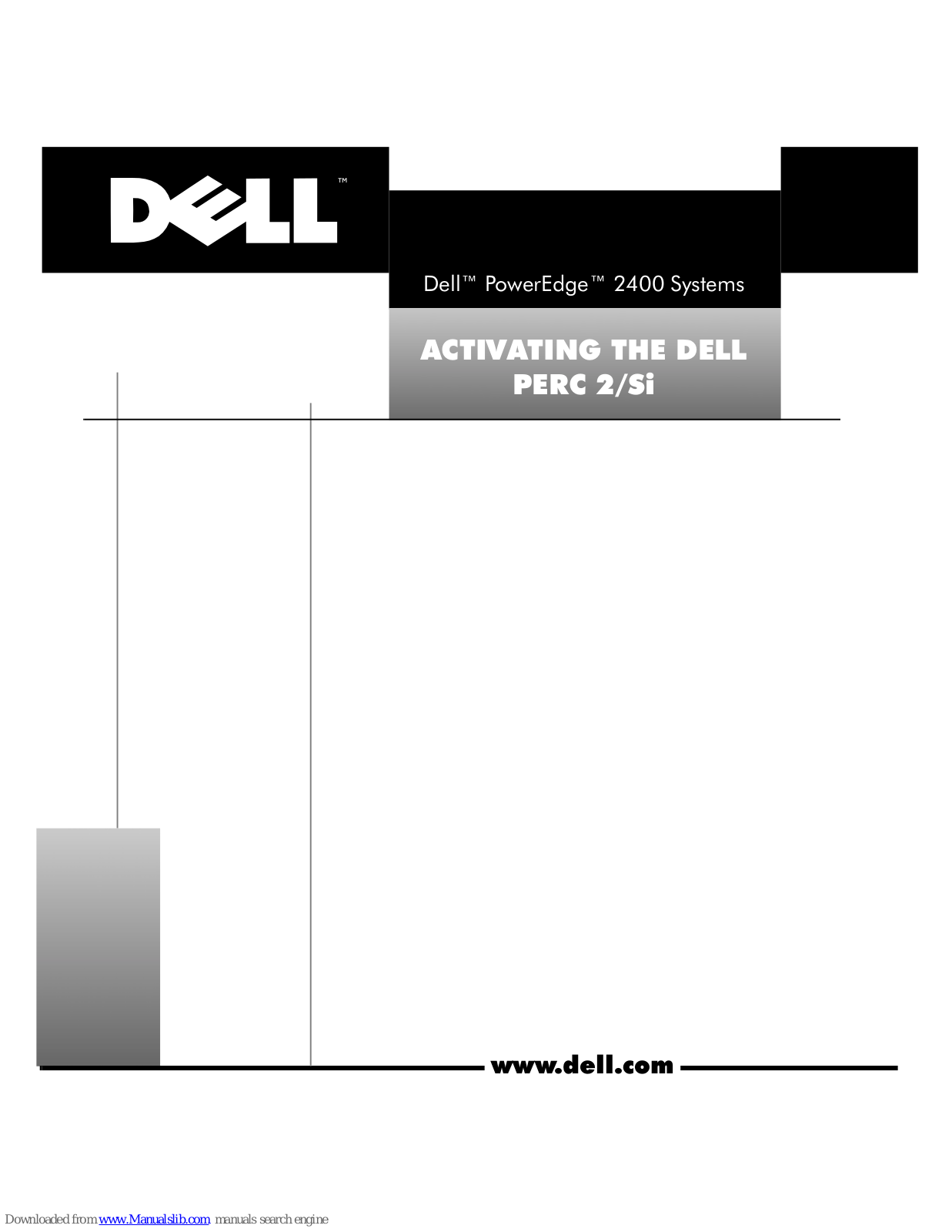 Dell PowerEdge 2400, PERC 2/Si Activation Manual