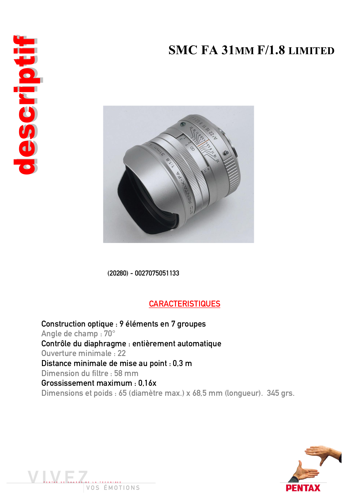 Pantax SMC FA 31MM F-1-8 Characteristics