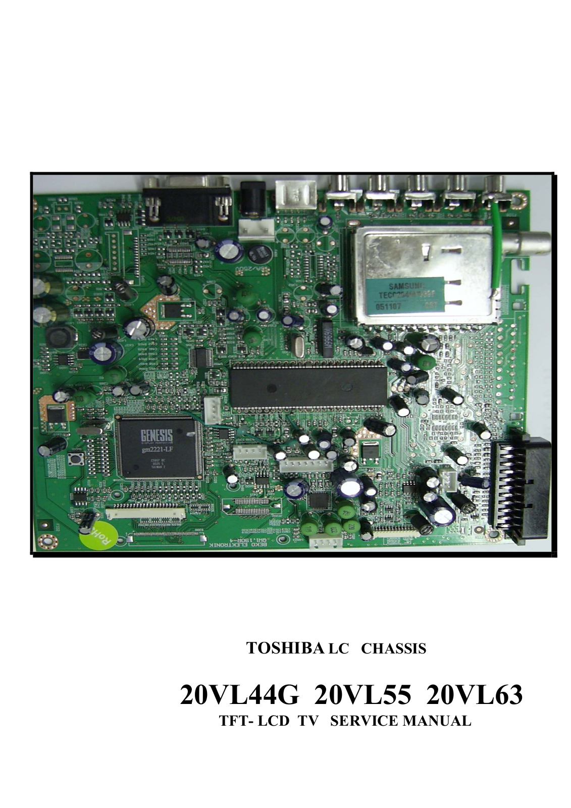 Toshiba 20VL44G, 20VL55, 20VL63 Schematic