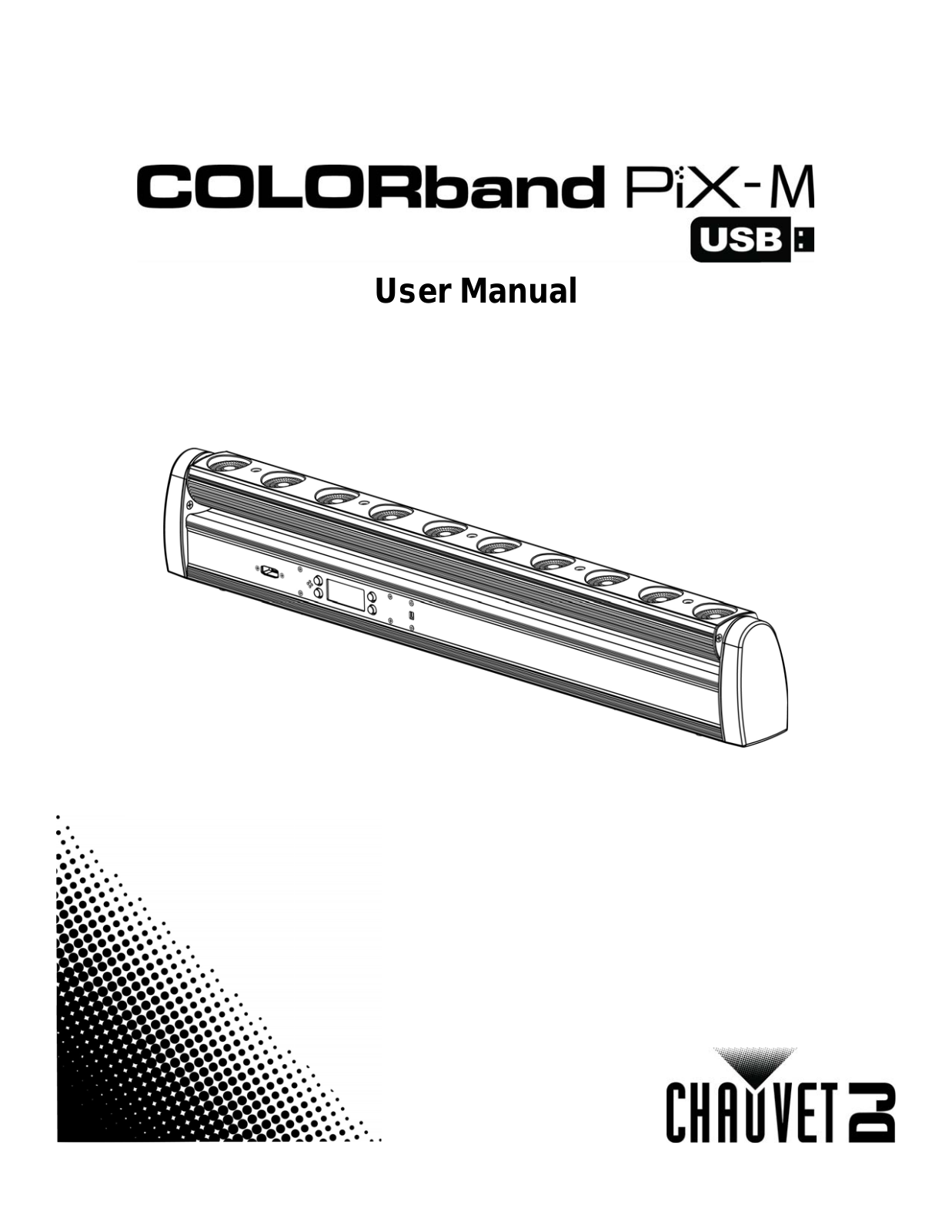 Chauvet DJ COLORband PiX-M USB Users Manual