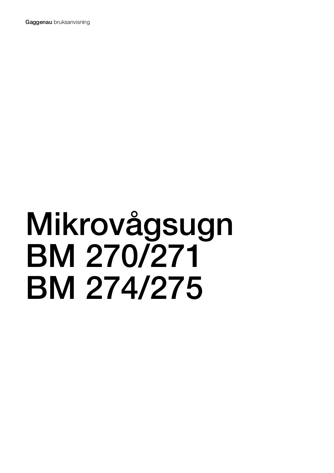 Gaggenau BM274130, BM275130, BM274110, BM275100, BM271100 User Manual