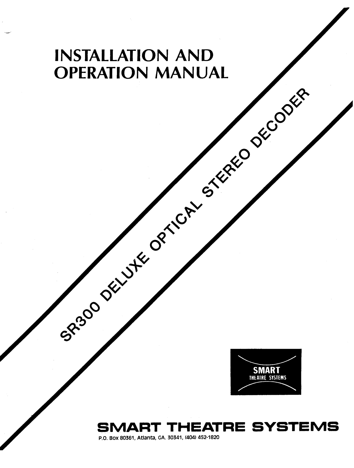 Smart SR300 OPERATION MANUAL