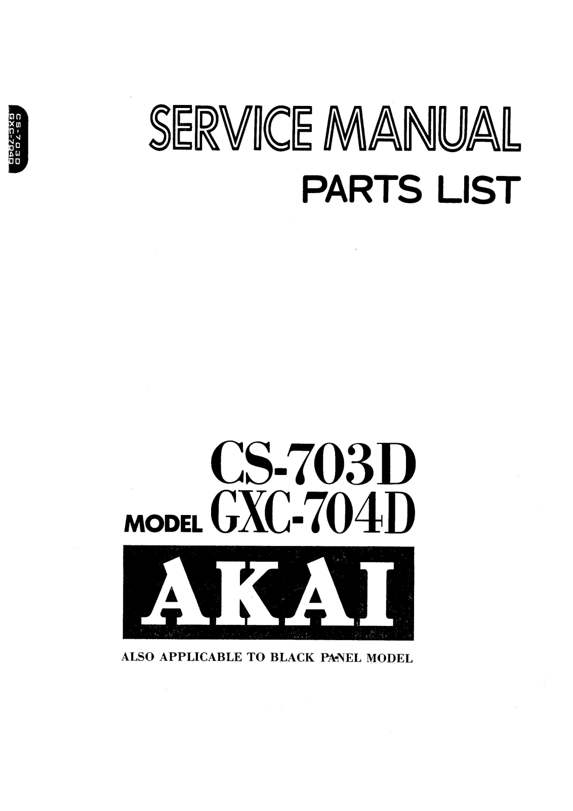 Akai GXC-704-D, CS-703-D Service Manual