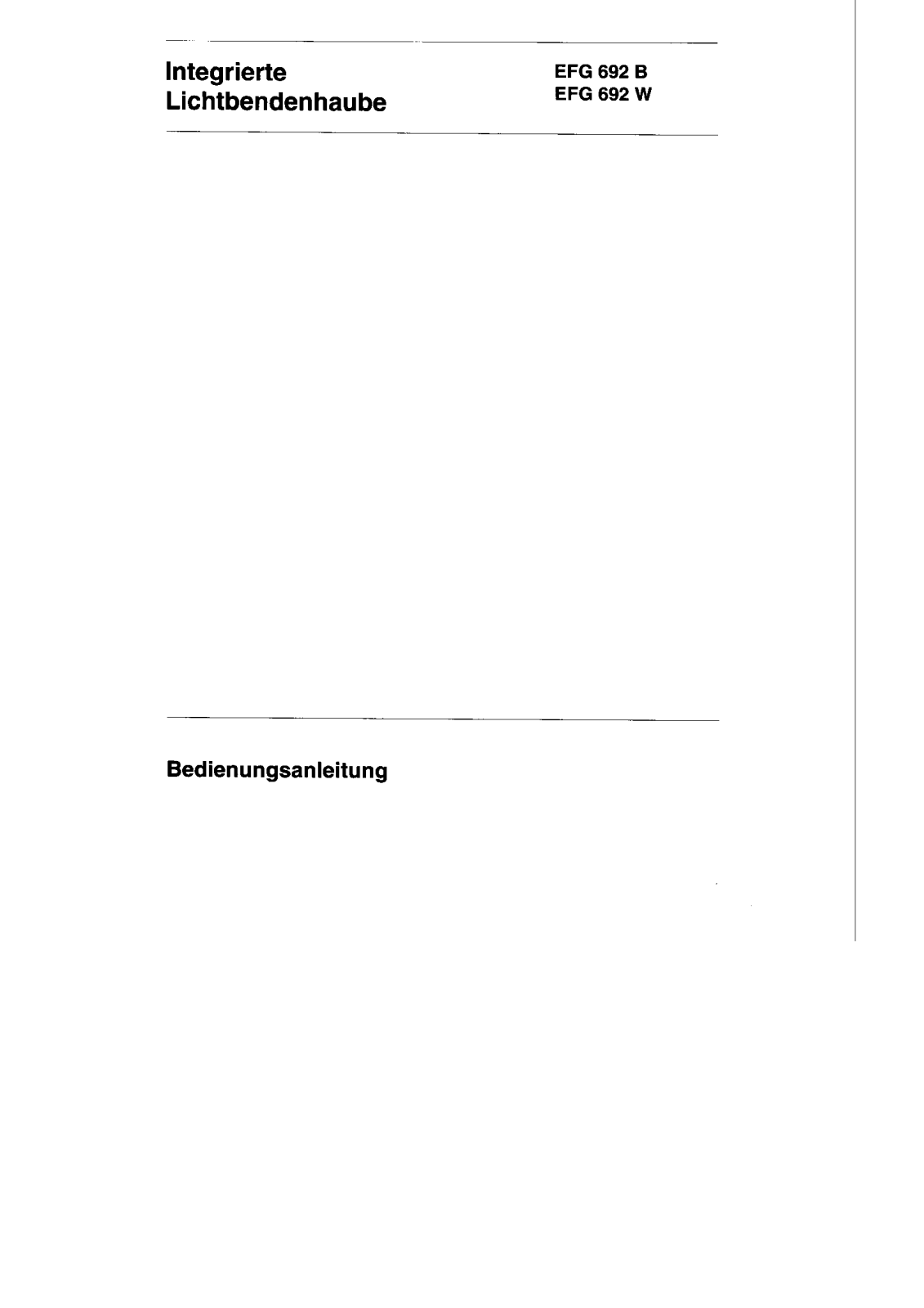 electrolux EFG692W, EFG692B User Manual