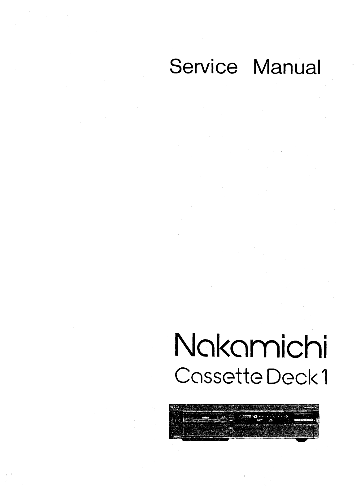 Nakamichi Cossette Deck- 1 Service Manual