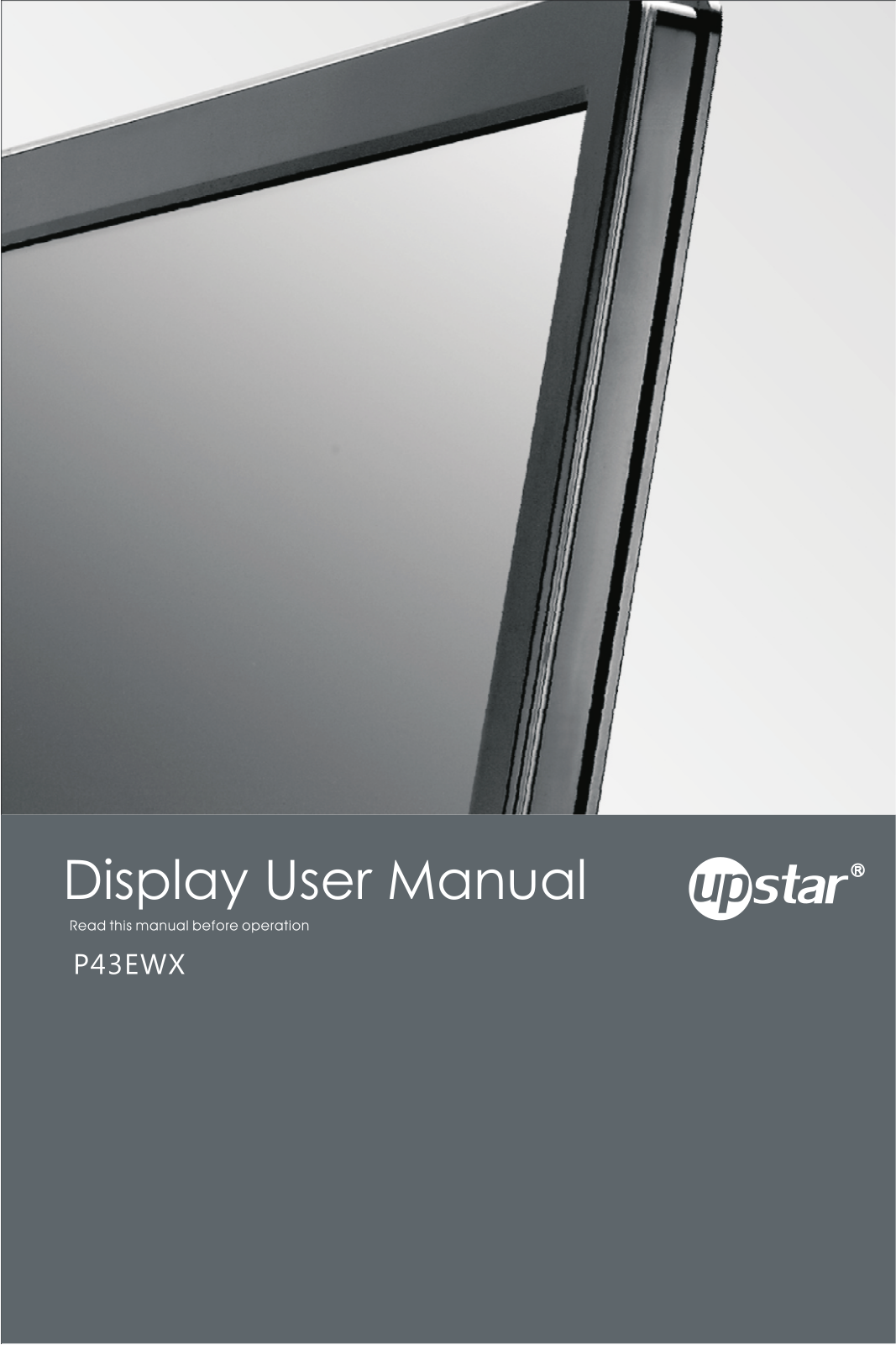 Upstar P43EWX User Manual