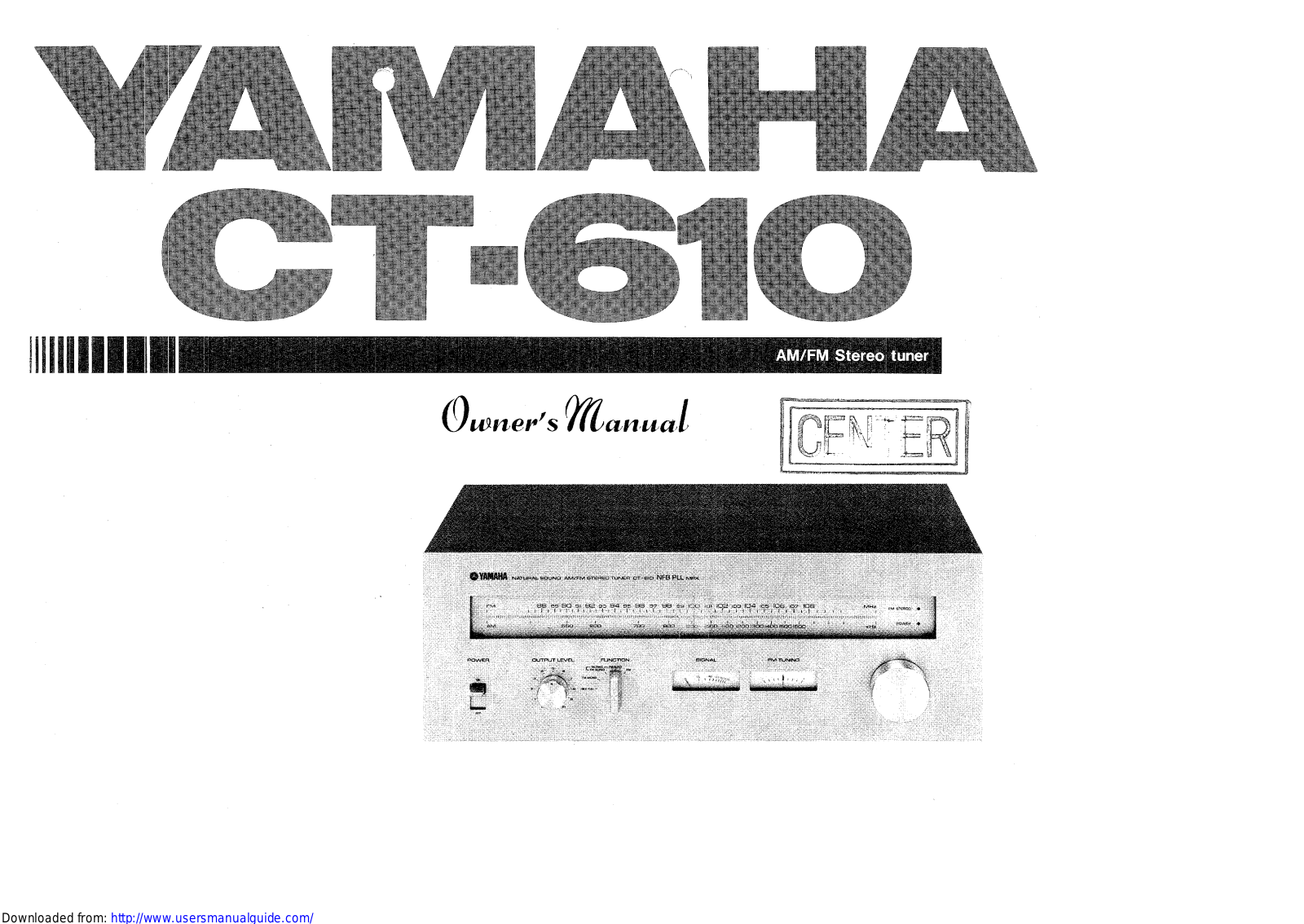 Yamaha Audio CT-610 User Manual
