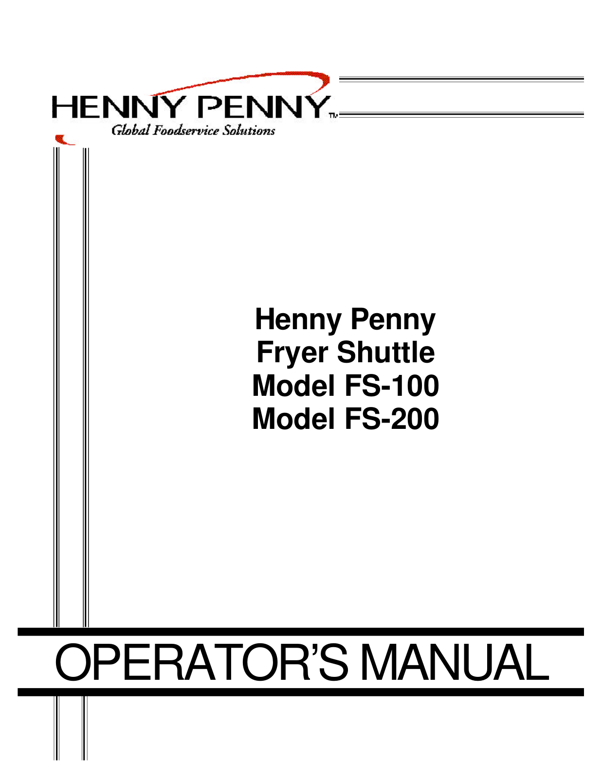 Henny Penny S-100, FS-200 Operation Manual