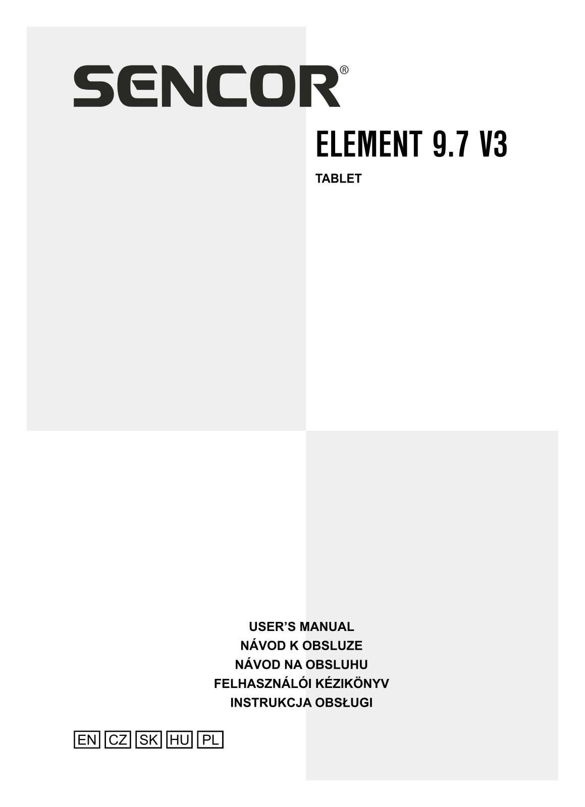 Sencor ELEMENT 9.7 V3 User Manual