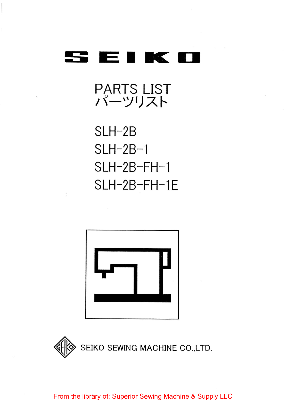 Seiko SLH-2B, SLH-2B-1, SLH-2B-FH-1 User Manual