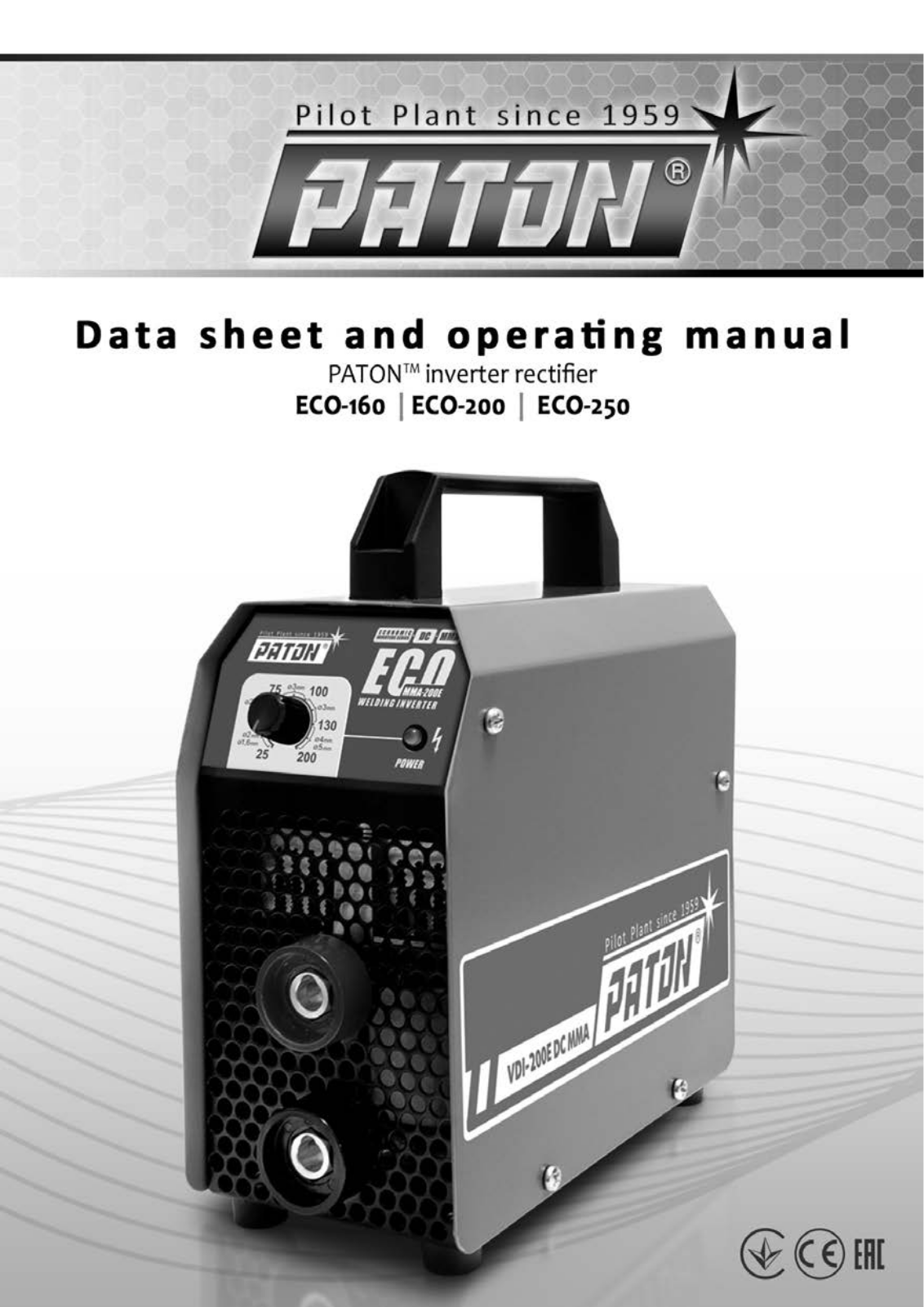 Paton ECO-160, ECO-250, ECO-200 Data Sheet And Operating Manual