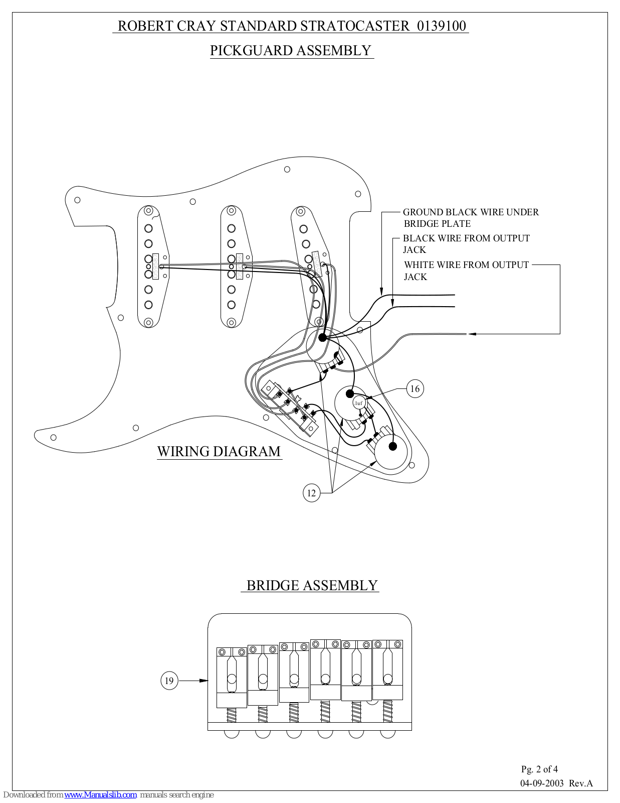 Fender Robert Cray Stratocaster, ROBERT CRAY STANDARD STRATOCASTER Assembly - ManualMachine.com