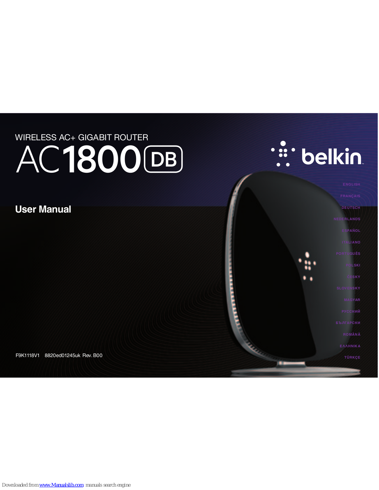 Belkin AC1800 DB, F9K1118V1, 8820ed01245uk Rev. B00 User Manual