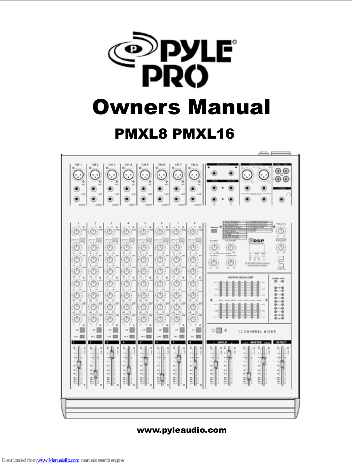 Pyle Pro PMXL16, PMXL8 Owner's Manual