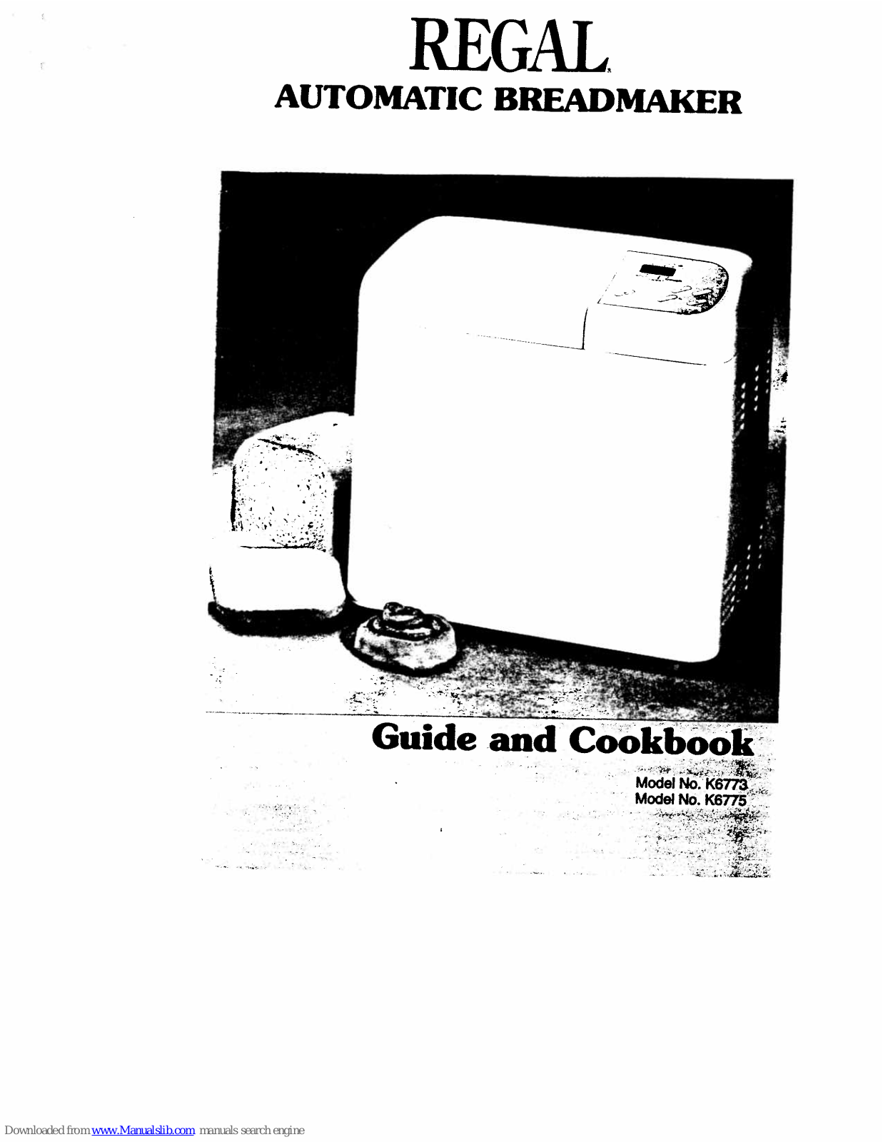 Regal K6773, K6775 Manual And Cookbook