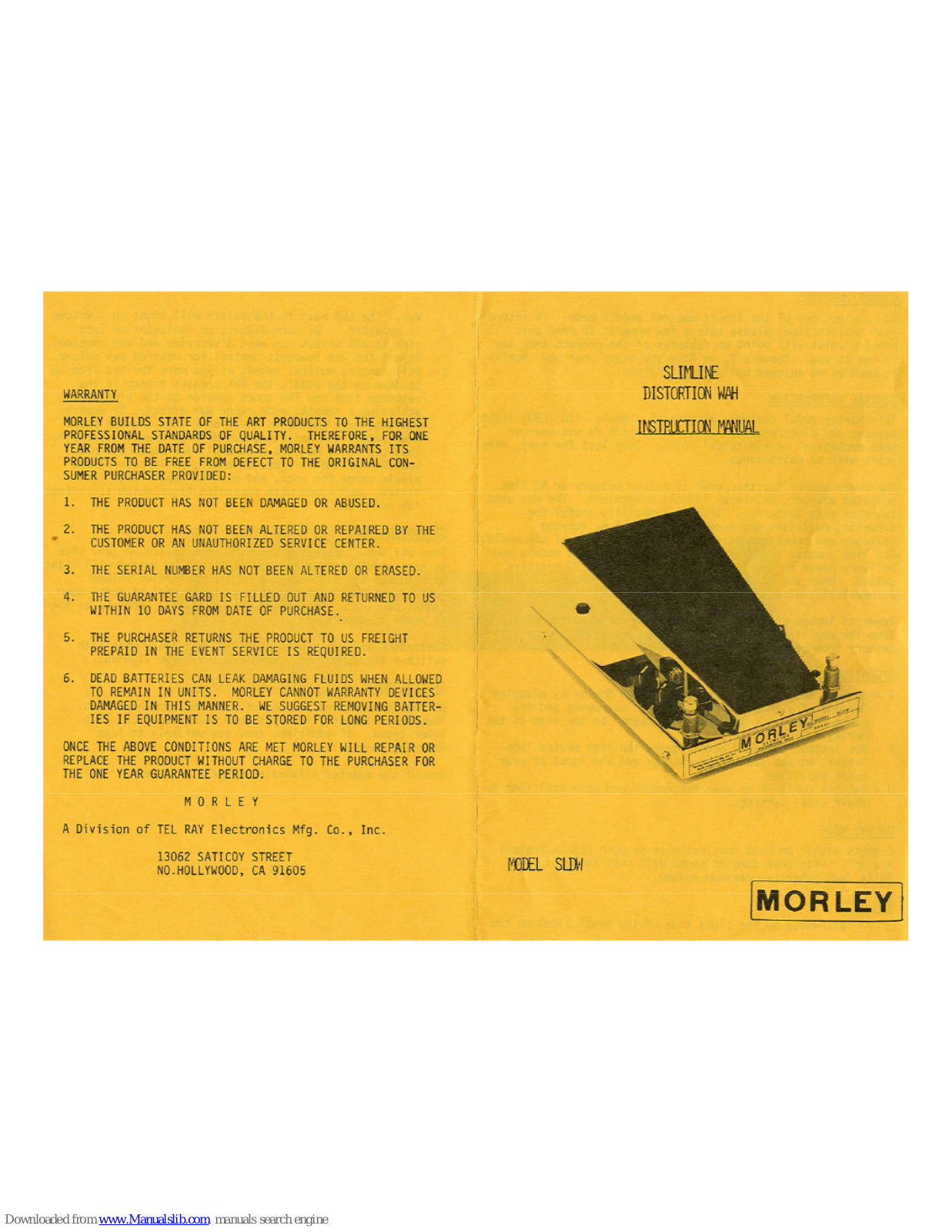 MORLEY PEDALS SLDW1, SLDW, Slimline Distortion WAH Instruction Manual