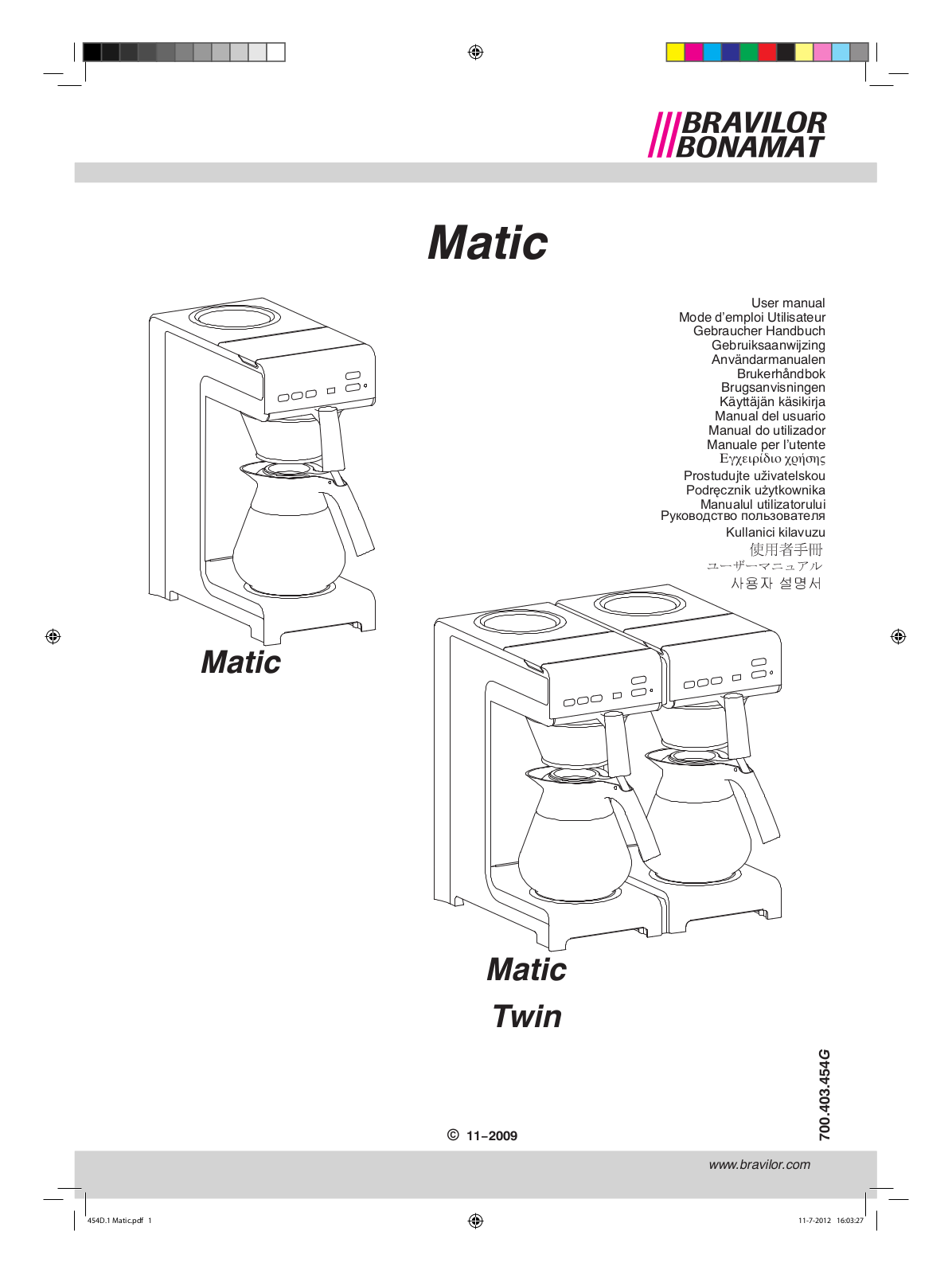 Bravilor Matic, Matic Twin User Manual