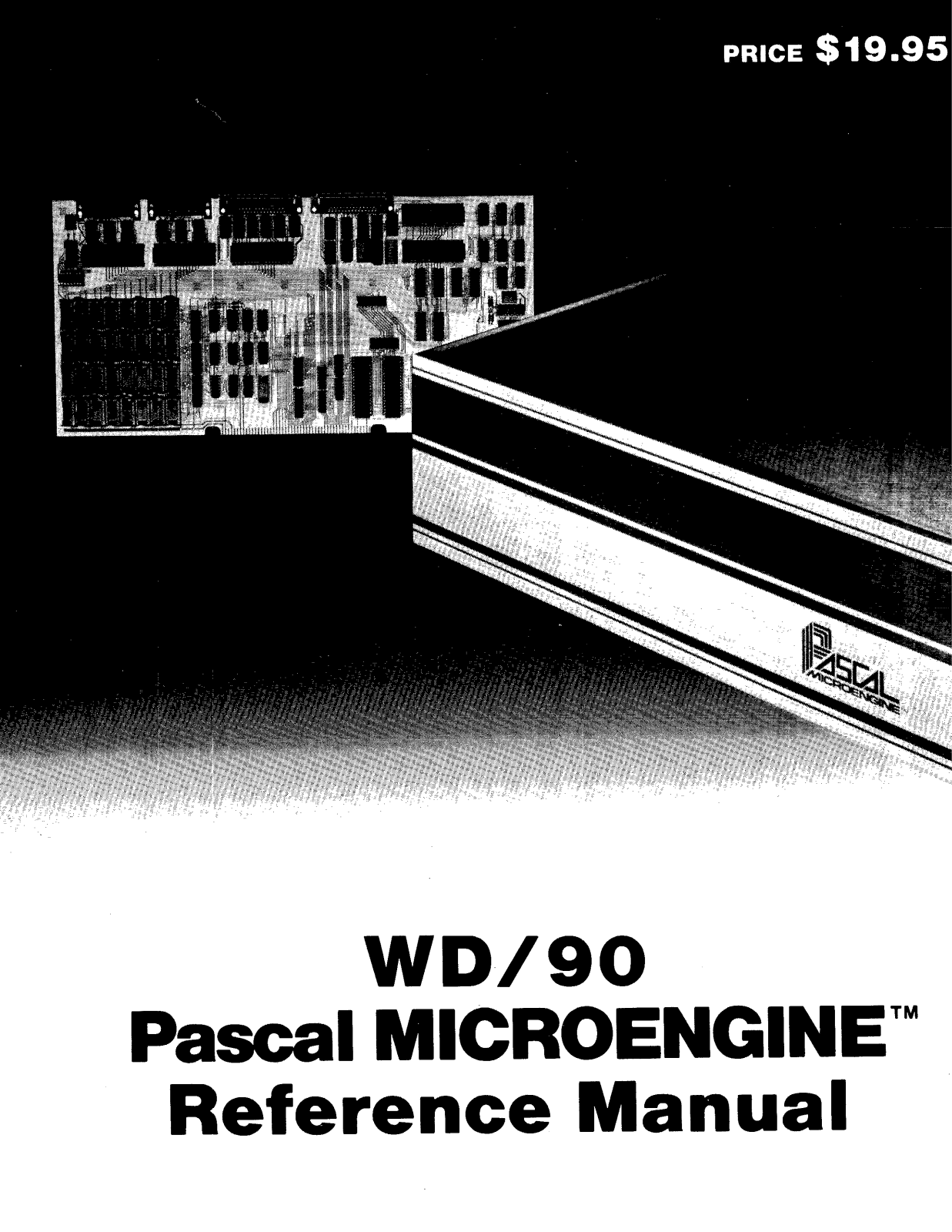 Microengine WD/90 Pascal MICROENGINE Reference Manual - ManualMachine.com