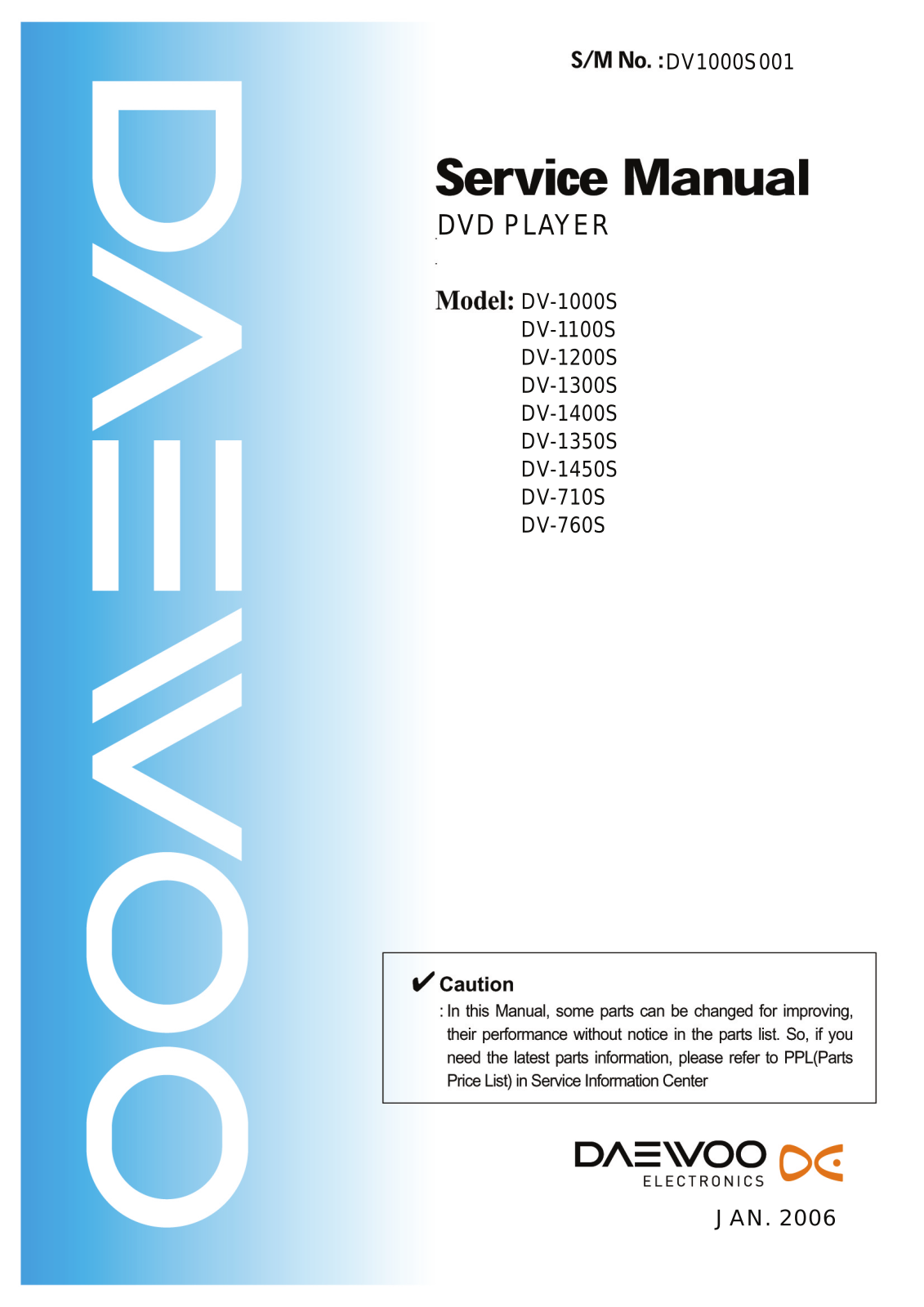 Daewoo DV-1000S, DV-1100S, DV-1200S, DV-1300S, DV-1400S Service Manual