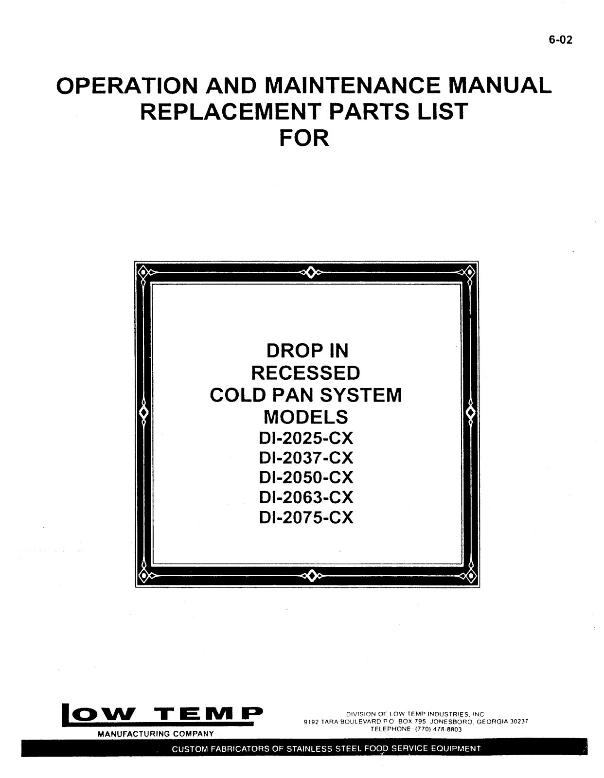 Low Temp Industries DI2025CX, DI2037CX, DI2050CX, DI2063CX, DI2075CX Installation  Manual