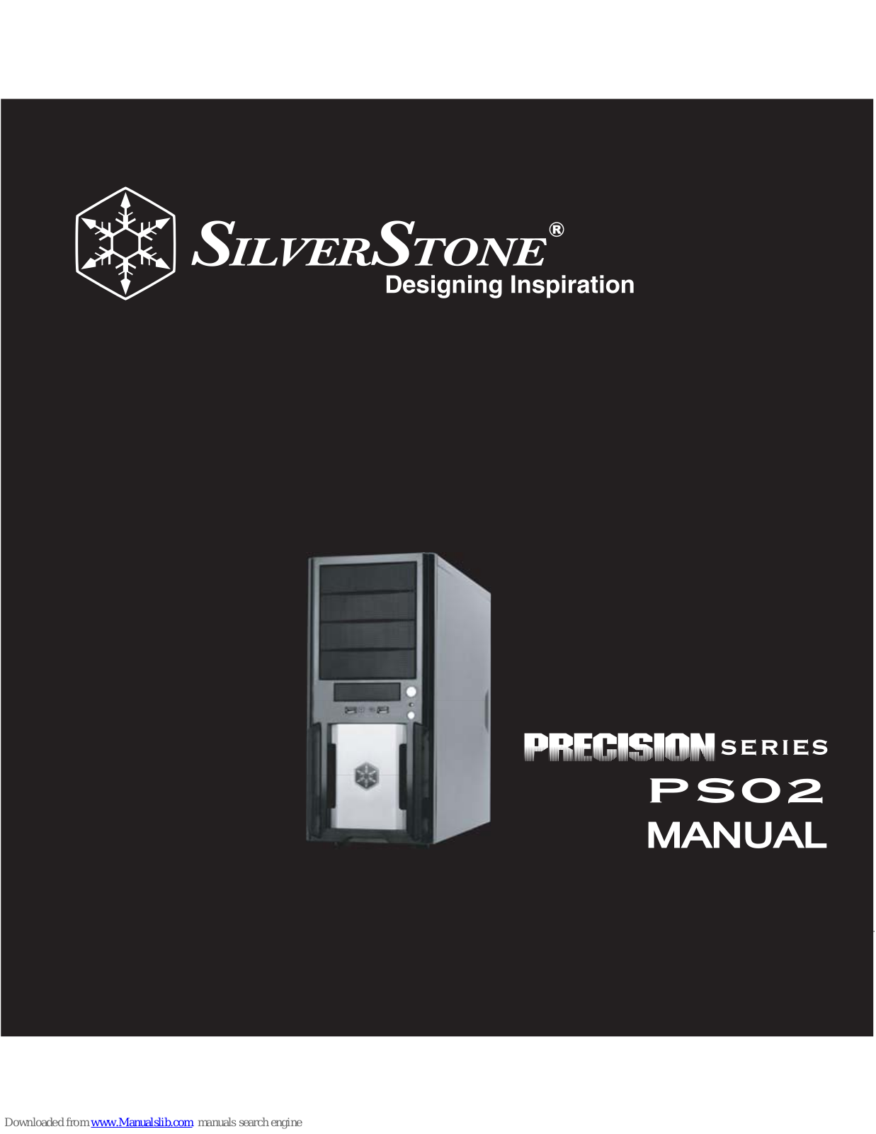 SilverStone Precision PS02B User Manual