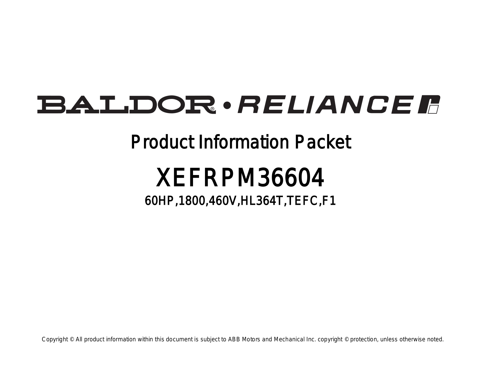 Baldor XEFRPM36604 Product Information Sheet