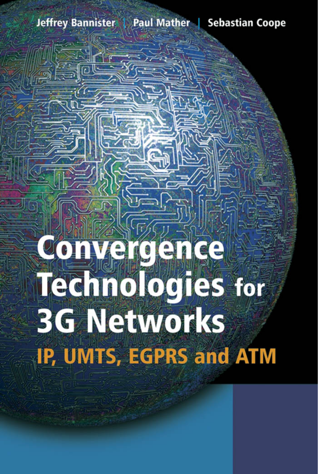 WILEY Convergence Technologies for 3G Networks User Manual