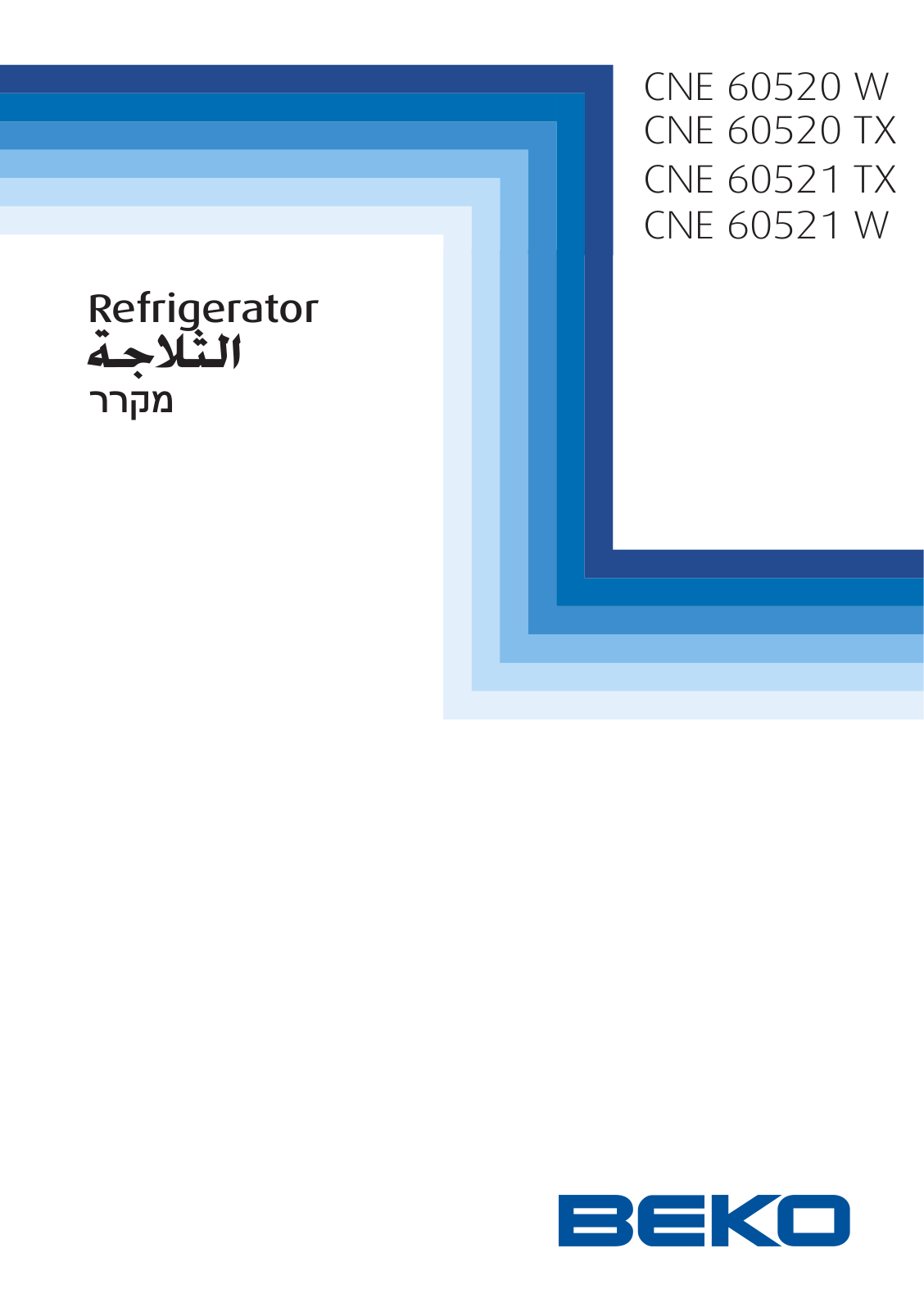 Beko CNE 60520 W, CNE 60521 W, CNE 60520 TX, CNE 60521 TX User manual