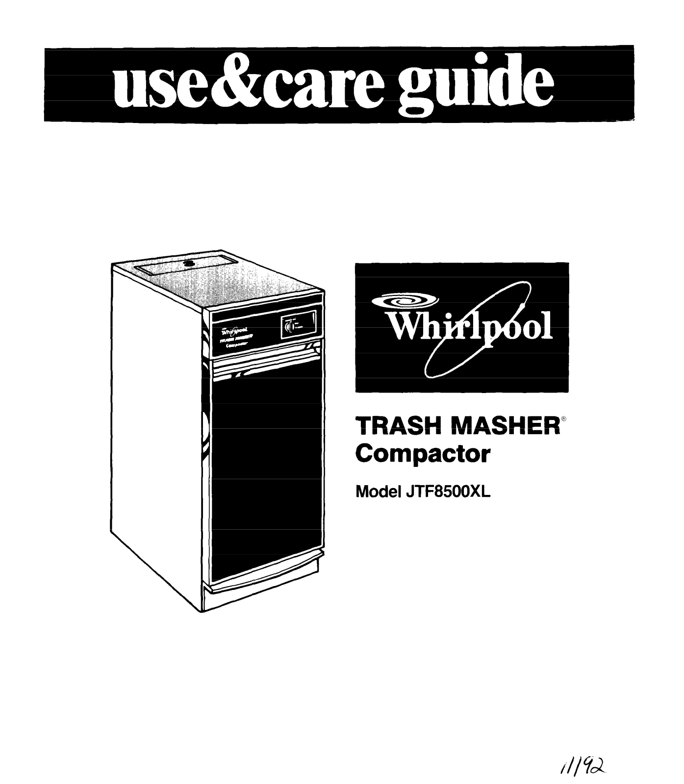 Whirlpool Trash Compactor, TRASH MASHER, JTF8500XL, 403 User Manual