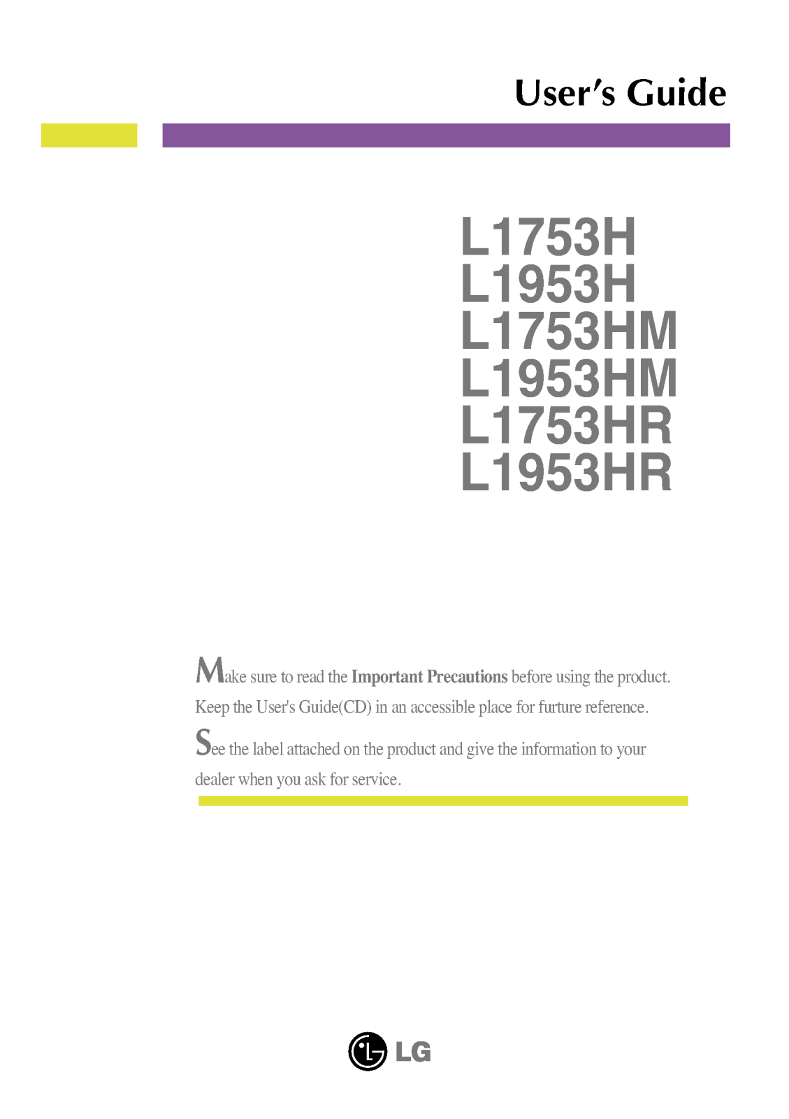 LG L1953H-BF, L1953HR-SF.AEKSQPN, L1753HM-SF, L1753HR-SF.AEK, L1953H-BF.AUSSQPN User Manual