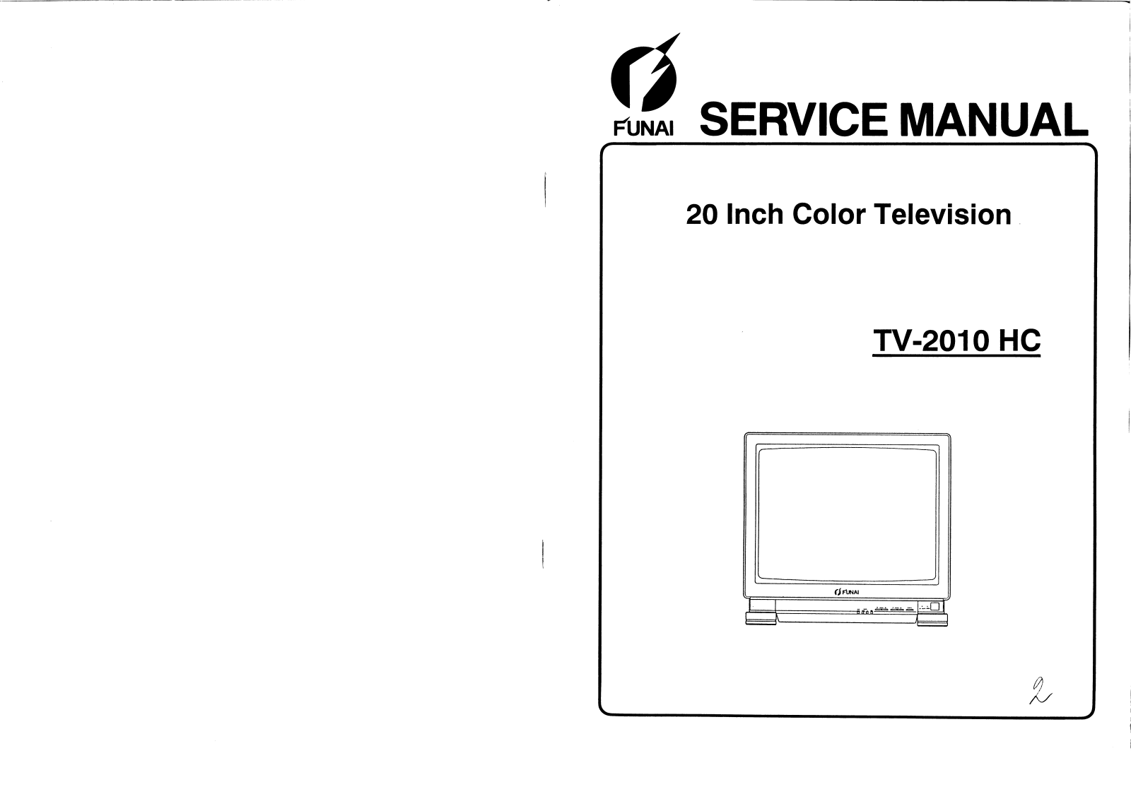 Funai TV-2010 HC Service manual