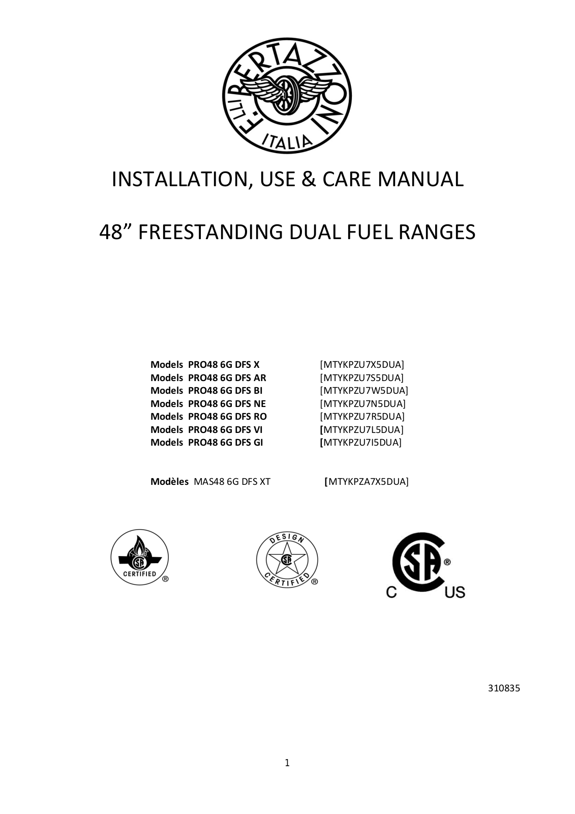 Bertazzoni PRO48 6G DFS X, PRO48 6G DFS AR, PRO48 6G DFS BI, PRO48 6G DFS NE, PRO48 6G DFS RO Owner's Manual