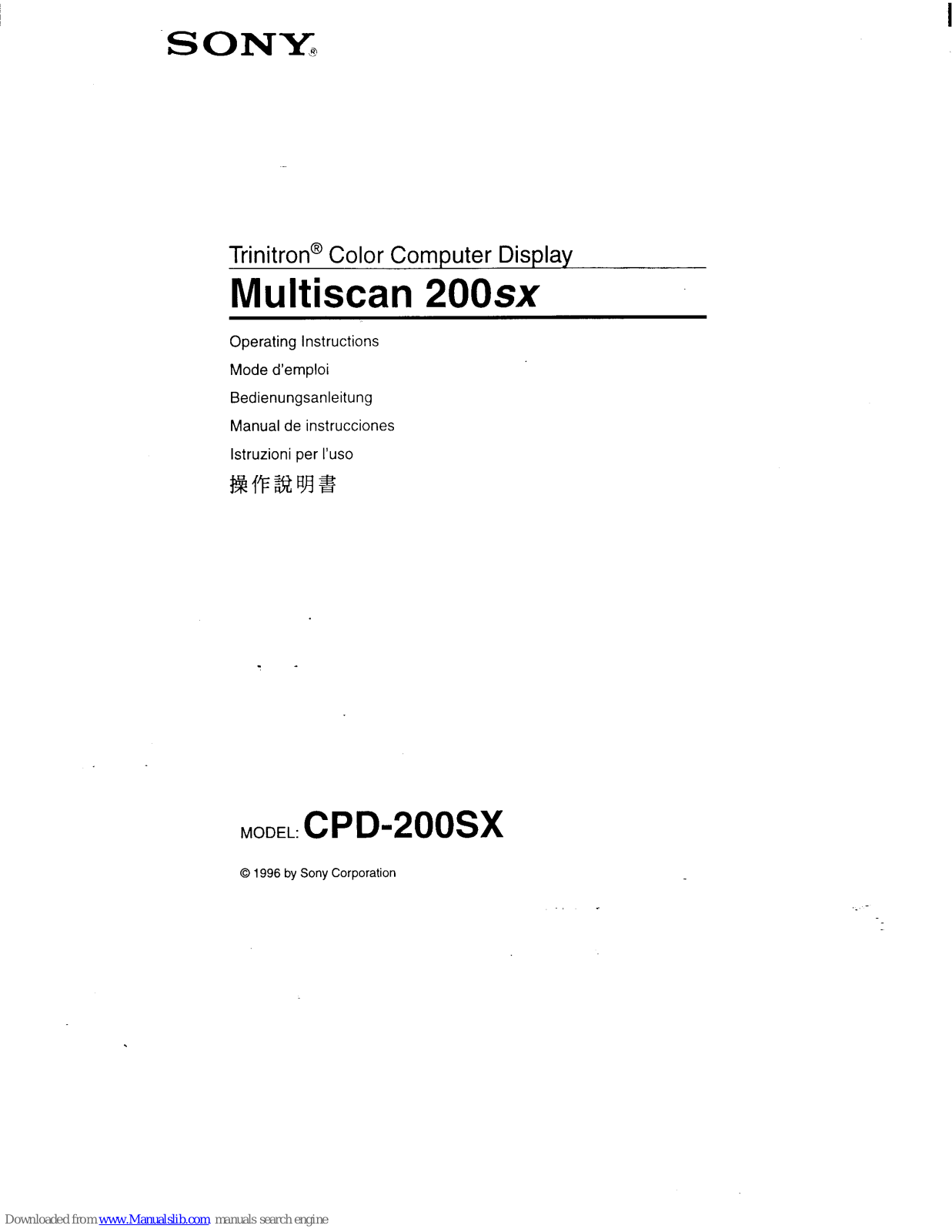 Sony CPD-200SX Operating Instructions (primary manual), Multiscan 200SX Operating Instructions Manual