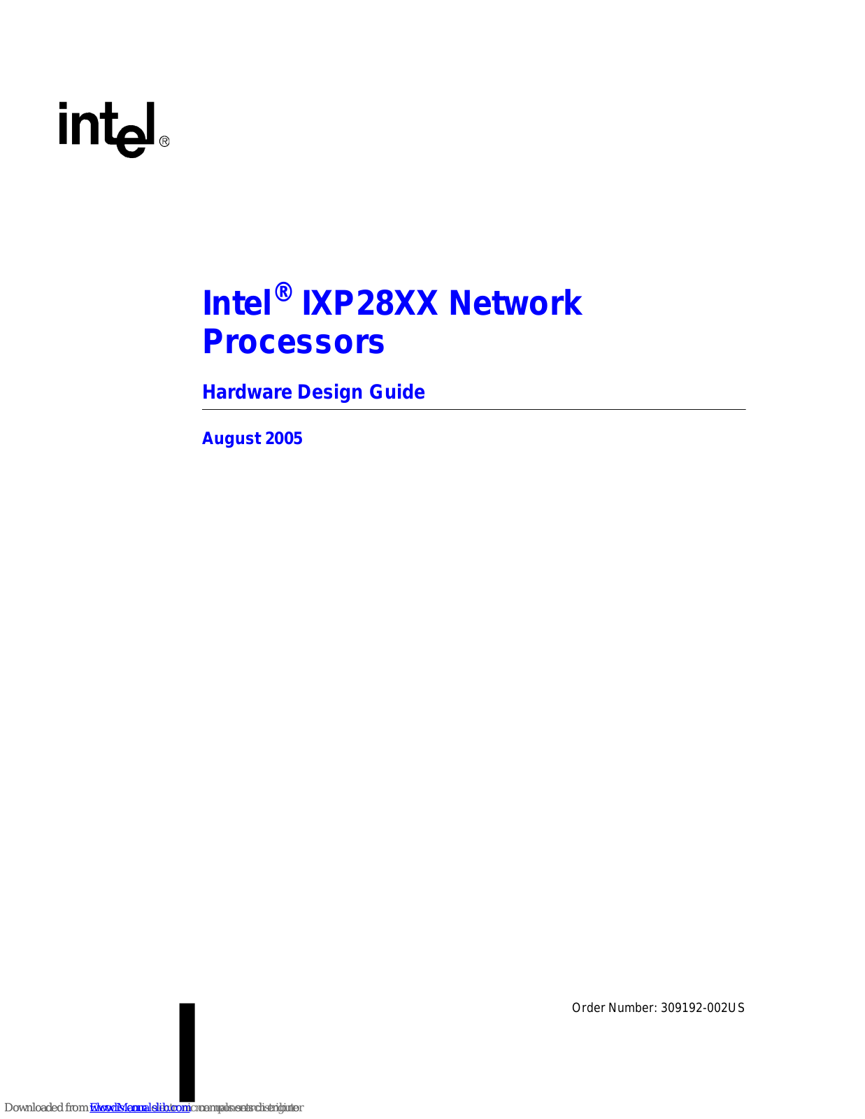 Intel IXP28XX, IXP28 Series User Manual