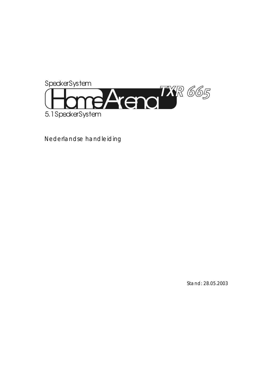 TerraTec HomeArena TXR 665 User Manual