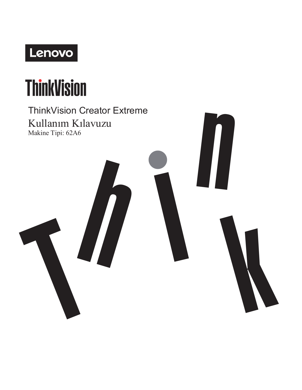 Lenovo ThinkVision Creator Extreme User Guide