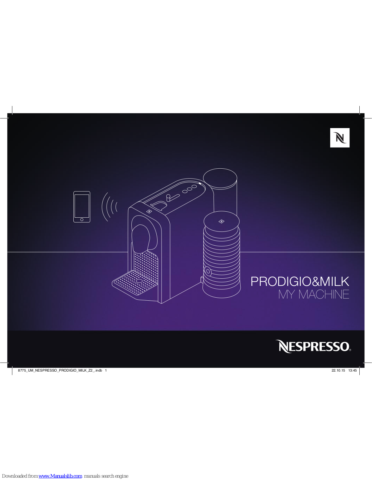 Nespresso Prodigio milk C75, Prodigio milk D75 Instruction Manual