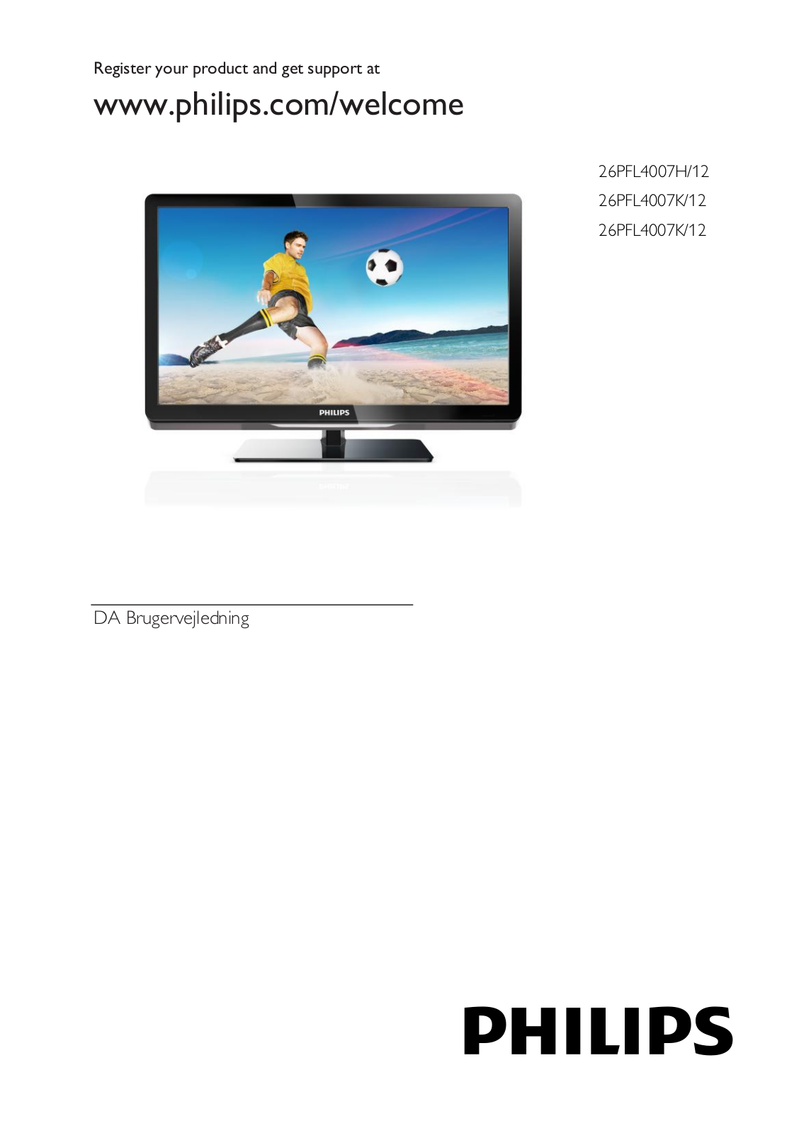 Philips 26PFL4007T, 26PFL4007H User Manual