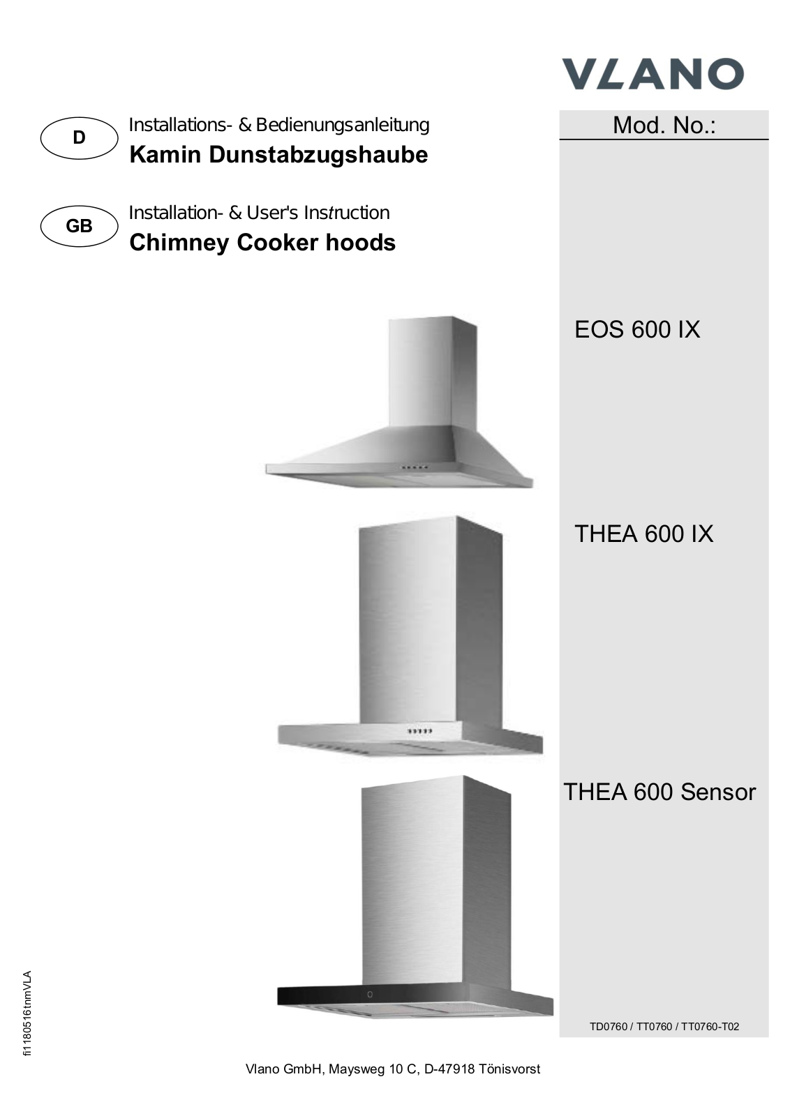 Vlano EOS 600 IX, THEA 600 IX, Alpha 600 TC INOX, Rhea 600 BK, Rhea 600 WH Installation & User's Instructions